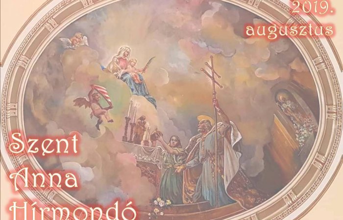 SZENT ANNA HÍRMONDÓ 2019. AUGUSZTUS