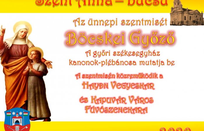 „Szent Annához, Mária anyjához szent örömmel járulunk…”