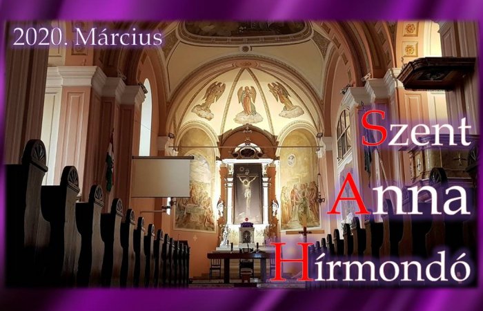 SZENT ANNA HÍRMONDÓ - 2020.MÁRCIUS