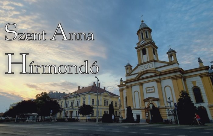 Szent Anna Hírmondó - 2021. augusztus