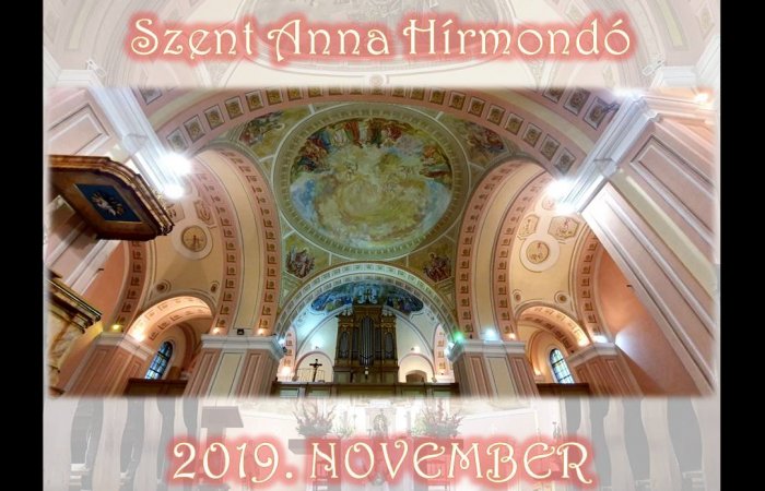 SZENT ANNA HÍRMONDÓ 2019. NOVEMBER